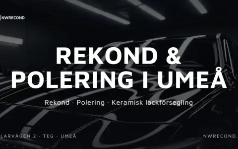 Glansig svart bil med texten "Rekond & Polering i Umeå". NWRECOND erbjuder bilvård, som om din bil vore ny med Turtle Wax.
