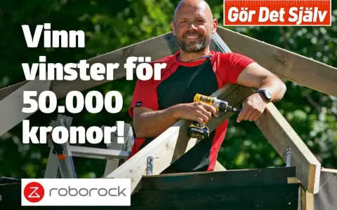 Man bygger med skruvdragare, vinn 50.000 kr! Gör Det Själv-projekt med Roborock.