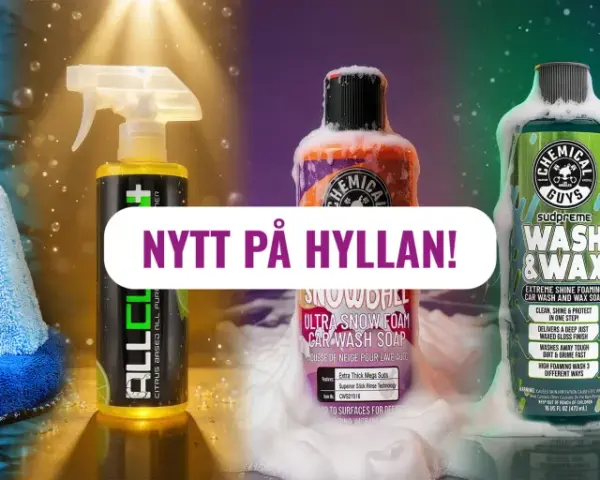 Chemical Guys-produkter för bilvård: Ceramic Coating Kit, Snowball Ultra Snow Foam, Wash & Wax och Heavy Metal Polish. Nytt på hyllan!
